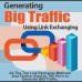 Generating Big Traffic Using Link Exchanging - Ebook